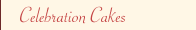Celebration Cakes
