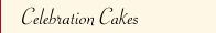 Celebration Cakes